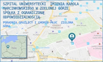 PORADNIA GRUŹLICY I CHORÓB PŁUC - SZPITAL UNIWERSYTECKI  IMIENIA KAROLA MARCINKOWSKIEGO W ZIELONEJ GÓRZE SPÓŁKA Z OGRANICZONĄ ODPOWIEDZIALNOŚCIĄ - UL. ZYTY 26,  ZIELONA GÓRA