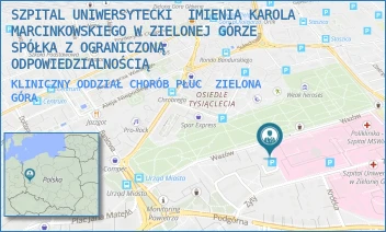 KLINICZNY ODDZIAŁ CHORÓB PŁUC - SZPITAL UNIWERSYTECKI  IMIENIA KAROLA MARCINKOWSKIEGO W ZIELONEJ GÓRZE SPÓŁKA Z OGRANICZONĄ ODPOWIEDZIALNOŚCIĄ - UL. ZYTY 26,  ZIELONA GÓRA