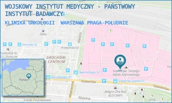 KLINIKA ONKOLOGII - WOJSKOWY INSTYTUT MEDYCZNY - PAŃSTWOWY INSTYTUT BADAWCZY - SZASERÓW 128,  WARSZAWA PRAGA-POŁUDNIE
