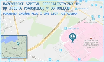 PORADNIA CHORÓB PŁUC I GRULICY - MAZOWIECKI SZPITAL SPECJALISTYCZNY IM. DR JÓZEFA PSARSKIEGO W OSTROŁĘCE - JANA PAWŁA II 120A,  OSTROŁĘKA