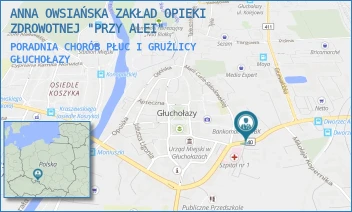 PORADNIA CHORÓB PŁUC I GRUŹLICY - ANNA OWSIAŃSKA ZAKŁAD OPIEKI ZDROWOTNEJ "PRZY ALEI" - UL. PRYMASA STEFANA WYSZYŃSKIEGO 1A,  GŁUCHOŁAZY