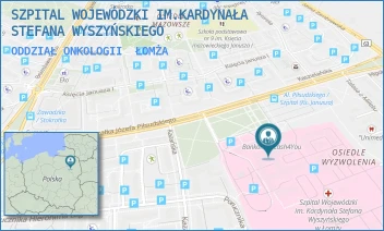 ODDZIAŁ ONKOLOGII - SZPITAL WOJEWÓDZKI IM.KARDYNAŁA STEFANA WYSZYŃSKIEGO - MARSZ. JÓZEFA PIŁSUDSKIEGO 11,  ŁOMŻA
