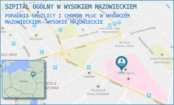 PORADNIA GRUŹLICY I CHORÓB PŁUC W WYSOKIEM MAZOWIECKIEM - SZPITAL OGÓLNY W WYSOKIEM MAZOWIECKIEM - SZPITALNA 5,  WYSOKIE MAZOWIECKIE