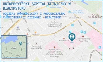 ODDZIAŁ ONKOLOGICZNY Z PODODDZIAŁEM CHEMIOTERAPII DZIENNEJ - UNIWERSYTECKI SZPITAL KLINICZNY W BIAŁYMSTOKU - M.C.SKŁODOWSKIEJ 24A,  BIAŁYSTOK