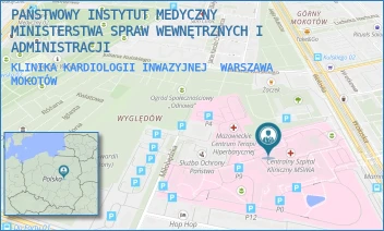 KLINIKA KARDIOLOGII INWAZYJNEJ - PAŃSTWOWY INSTYTUT MEDYCZNY MINISTERSTWA SPRAW WEWNĘTRZNYCH I ADMINISTRACJI - WOŁOSKA 137,  WARSZAWA MOKOTÓW