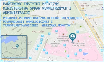 PORADNIA PULMONOLOGICZNA KLINIKI PULMUNOLOGII, PULMUNOLOGII ONKOLOGICZNEJ I TRANSPLANTOLOGICZNEJ - PAŃSTWOWY INSTYTUT MEDYCZNY MINISTERSTWA SPRAW WEWNĘTRZNYCH I ADMINISTRACJI - WOŁOSKA 137,  WARSZAWA MOKOTÓW